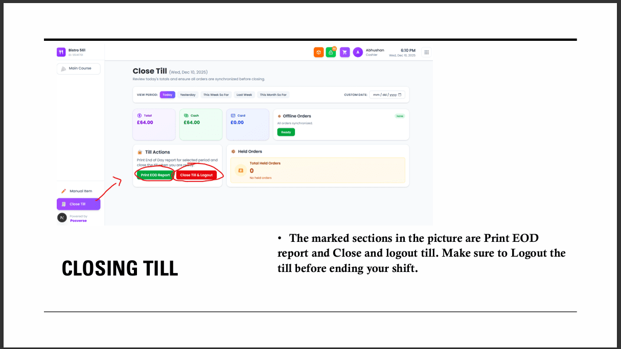 Close Till - Print EOD report and Close Till & Logout