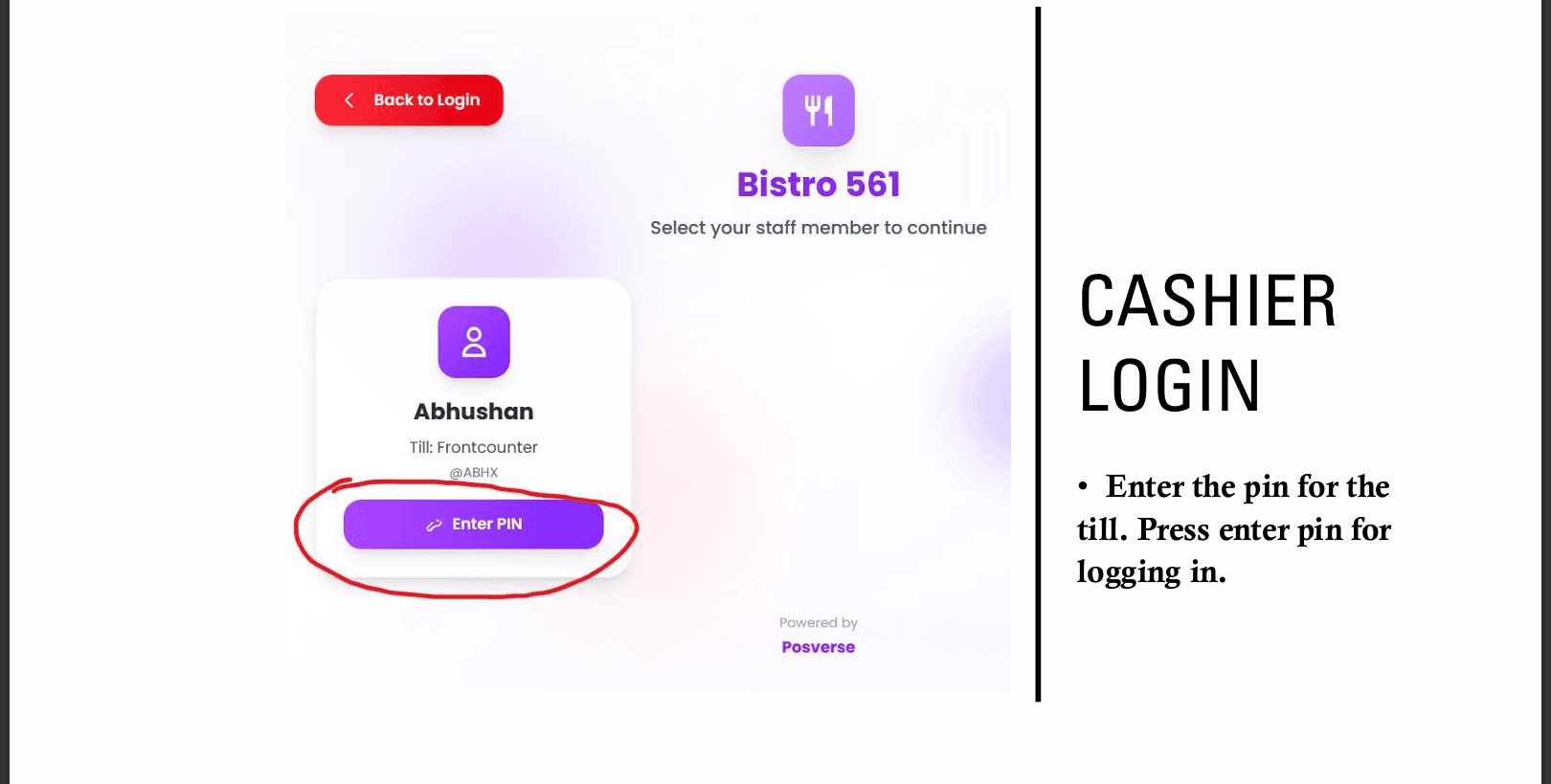 Staff member selected, Enter PIN